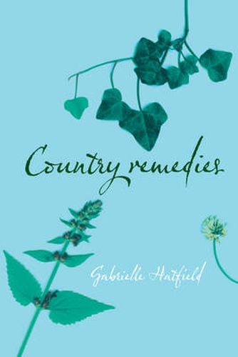 Cover image for Country Remedies: Traditional East Anglian Plant Remedies in the Twentieth Century