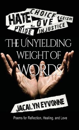 Cover image for The Unyielding Weight of Words