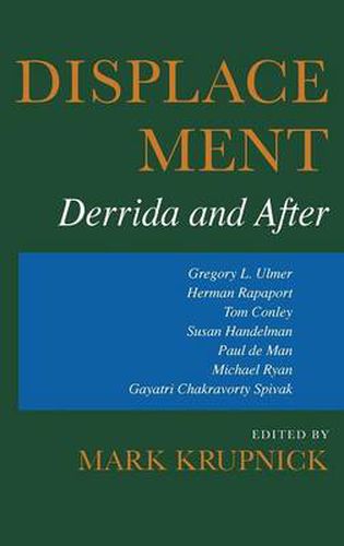 Cover image for Displacement: Derrida and After