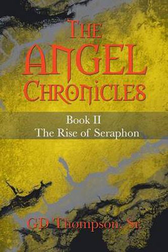 Cover image for The Angel Chronicles: Book II The Rise of Seraphon