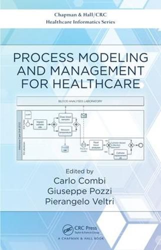 Cover image for Process Modeling and Management for Healthcare