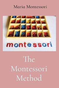 Cover image for The Montessori Method