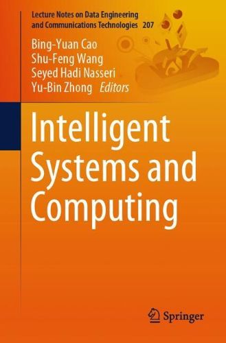 Intelligent Systems and Computing, (9789819728909) — Readings Books