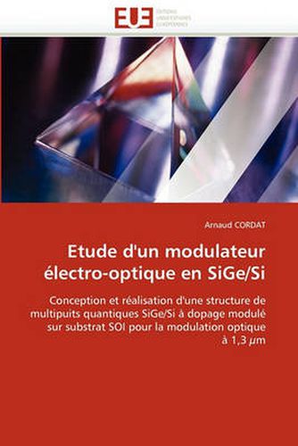 Cover image for Etude D'Un Modulateur Lectro-Optique En Sige/Si