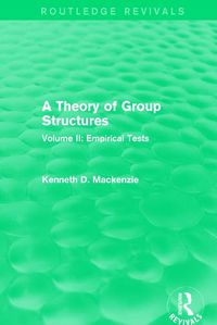 Cover image for A Theory of Group Structures: Empirical Tests