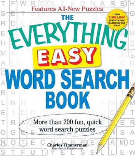 The Everything Easy Word Search Book: More than 200 fun, quick word search puzzles