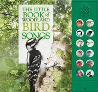 Cover image for The Little Book of Woodland Bird Songs