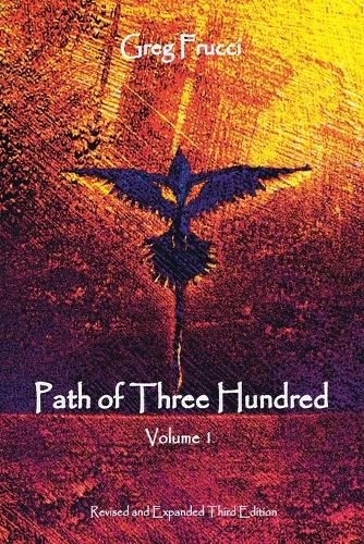 Cover image for Path of Three Hundred: Volume 1