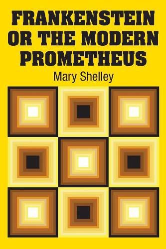 Cover image for Frankenstein or the Modern Prometheus