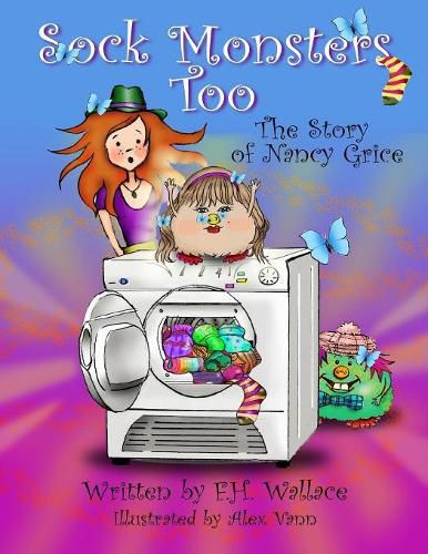 Cover image for Sock Monsters Too - The Story of Nancy Grice