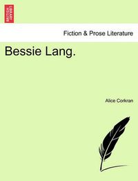 Cover image for Bessie Lang.