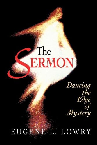 Cover image for The Sermon: Dancing the Edge of Mystery
