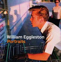 Cover image for William Eggleston Portraits