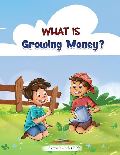 Cover image for What is Growing Money?