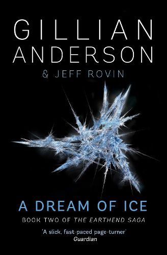 Cover image for A Dream of Ice: Book 2 of The EarthEnd Saga