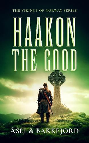 Cover image for Haakon the Good