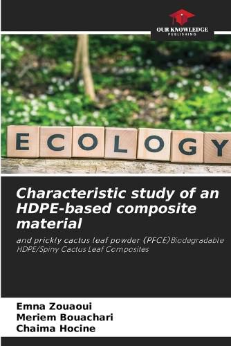 Cover image for Characteristic study of an HDPE-based composite material