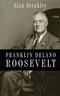 Cover image for Franklin Delano Roosevelt