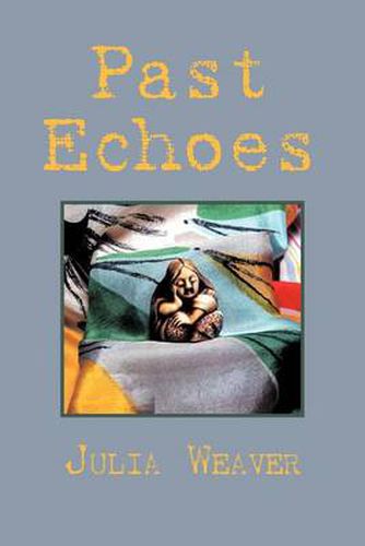 Cover image for Past Echoes