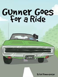 Cover image for Gunner Goes for a Ride