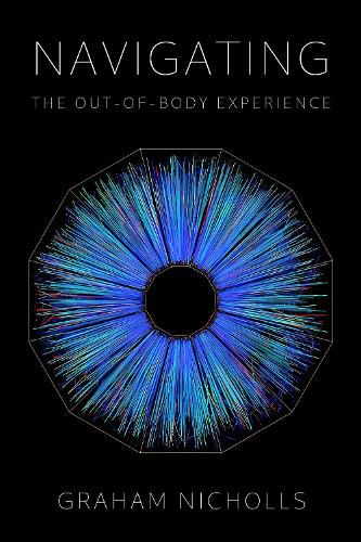Cover image for Navigating the Out-of-Body Experience