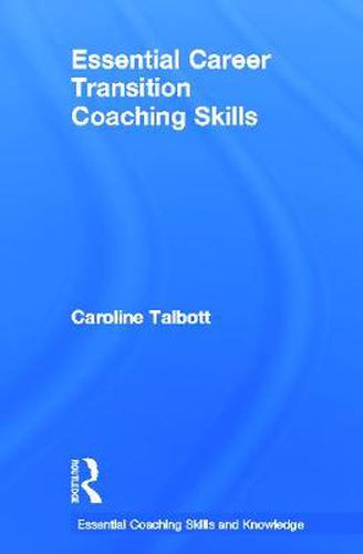 Cover image for Essential Career Transition Coaching Skills