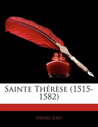 Cover image for Sainte Th R Se (1515-1582)