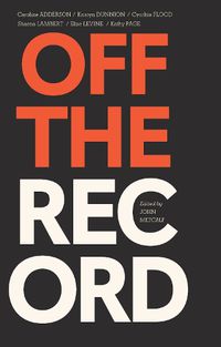 Cover image for Off the Record