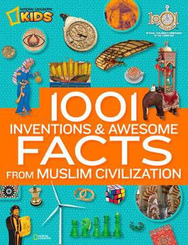 Cover image for 1001 Inventions & Awesome Facts About Muslim Civilisation