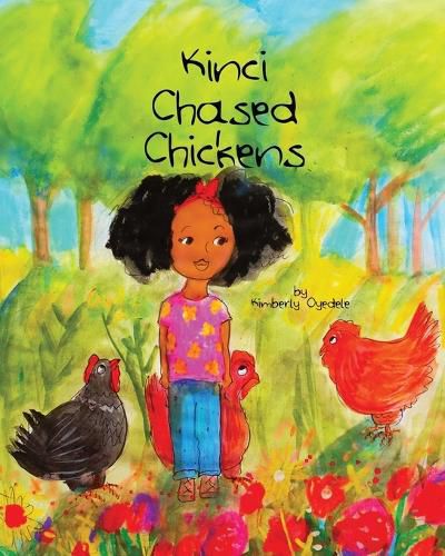 Cover image for Kinci Chased Chickens