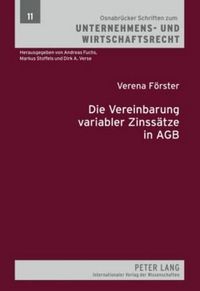 Cover image for Die Vereinbarung Variabler Zinssaetze in Agb