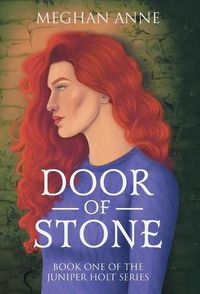 Cover image for Door of Stone: Book One of the Juniper Holt Series