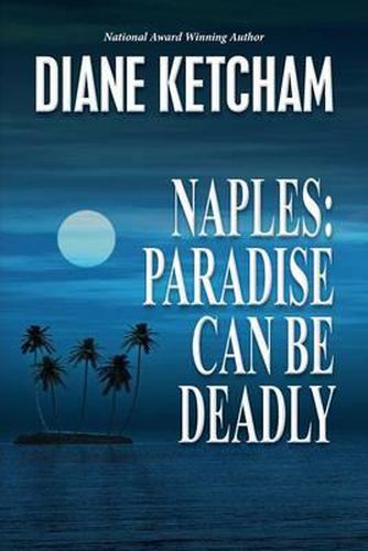 Cover image for Naples: Paradise Can Be Deadly