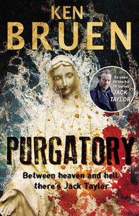 Cover image for Purgatory: A Jack Taylor Noir Thriller