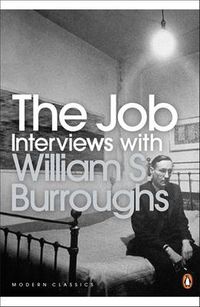 Cover image for The Job: Interviews with William S. Burroughs