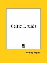 Cover image for Celtic Druids