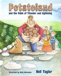 Cover image for Potatoland and the Fable of Thunder and Lightning