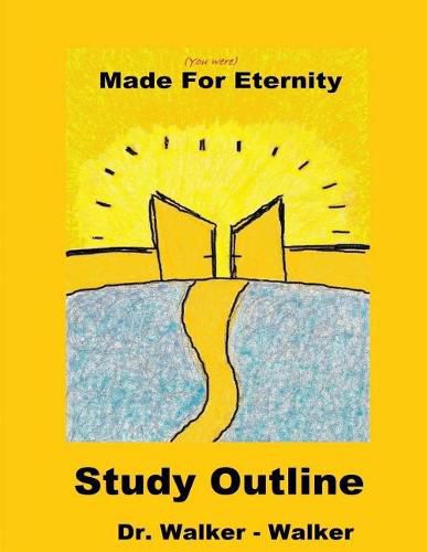 Cover image for Made for Eternity - Study Outline