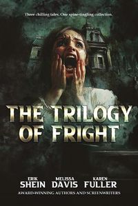 Cover image for The Trilogy of Fright