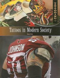 Cover image for Tattoos in Modern Society