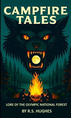 Cover image for Campfire Tales Lore of the Olympic National Forest