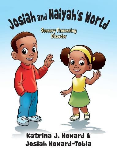 Cover image for Josiah and Naiyah's World