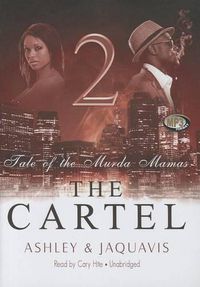 Cover image for The Cartel 2: Tale of the Murda Mamas