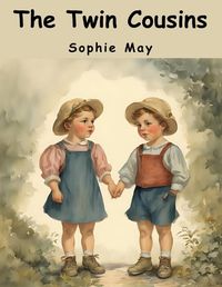 Cover image for The Twin Cousins