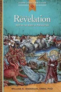 Cover image for The Book of Revelation: Hope in the Midst of Persecution