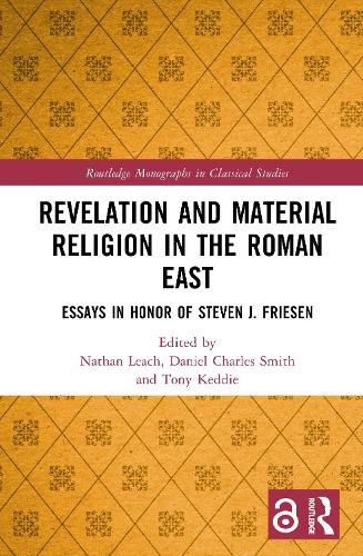 Revelation and Material Religion in the Roman East