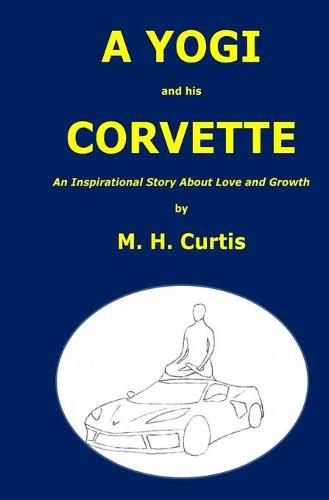 Cover image for A YOGI and his CORVETTE