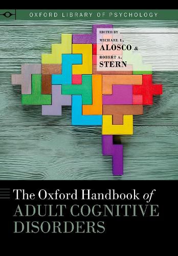 Cover image for The Oxford Handbook of Adult Cognitive Disorders