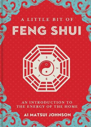 Cover image for A Little Bit of Feng Shui: An Introduction to the Energy of the Home