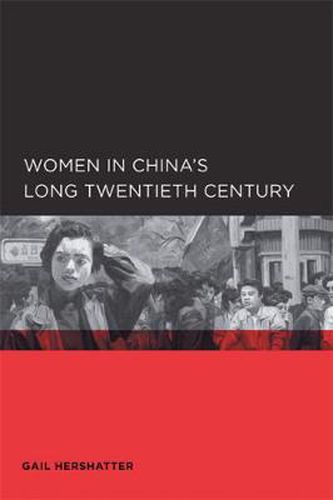 Cover image for Women in China's Long Twentieth Century